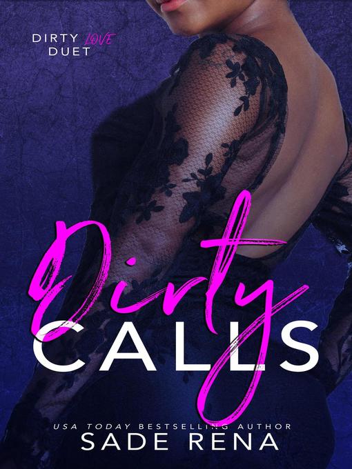 Title details for Dirty Calls by Sade Rena - Available